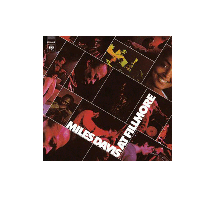 Miles Davis - At Fillmore: Live at the Fillmore East